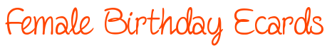 female birthday eCards